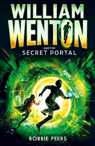 William Wenton and the Secret Portal (William Wenton 2)