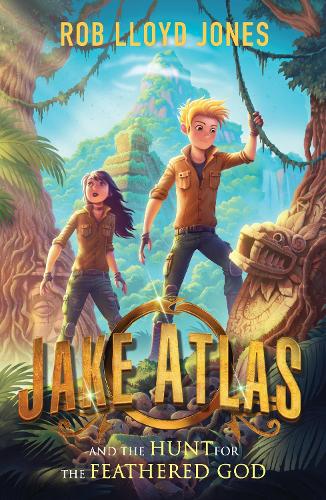 Jake Atlas and the Hunt for the Feathered God (Jake Atlas 2)