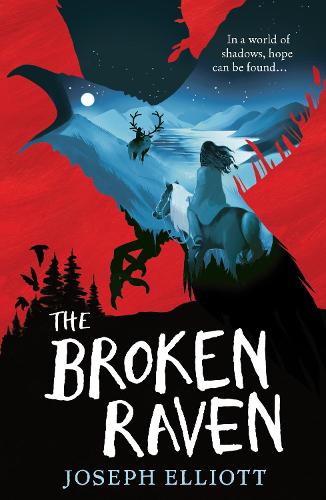 The Broken Raven (Shadow Skye, Book Two): Shadow Skye, Book 02 (Shadow Skye Trilogy 2)