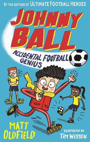 Johnny Ball: Accidental Football Genius (Johnny Ball 1)
