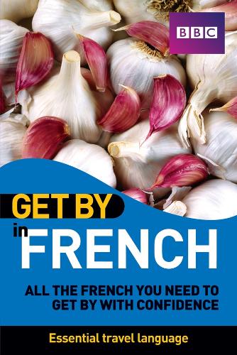 Get by in French