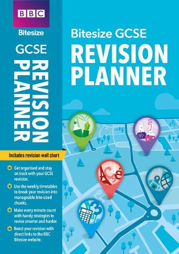 BBC Bitesize GCSE Revision Skills and Planner (BBC Bitesize GCSE 2017)