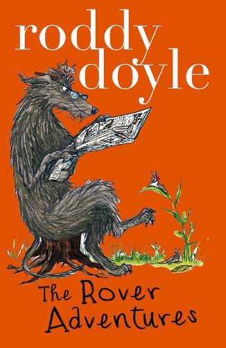 Roddy Doyle Bind-up: The Giggler Treatment, Rover Saves Christmas, The Meanwhile Adventures