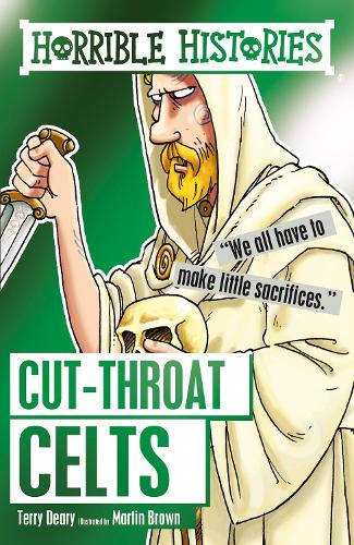 Cut-Throat Celts (Horrible Histories)