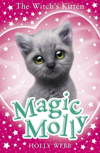 Magic Molly: The Witch's Kitten