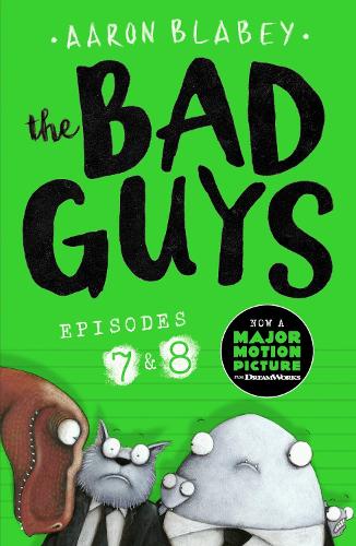 The Bad Guys: Episode 7&8