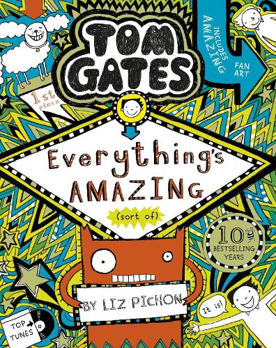 Tom Gates: Everything's Amazing (sort of)