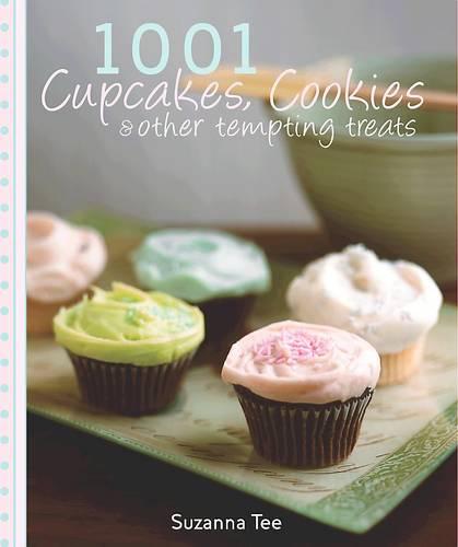 1001 Cupcakes, Cookies and Tempting Treats - Love Food