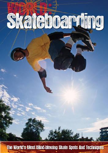 Skateboarding (World Sports Guide)