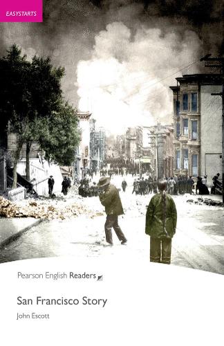 Easystart: San Francisco Story (Pearson English Graded Readers)