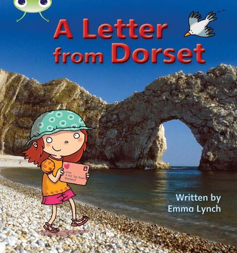 A Letter from Dorset: Non-Fiction Set 11 (Phonics Bug)
