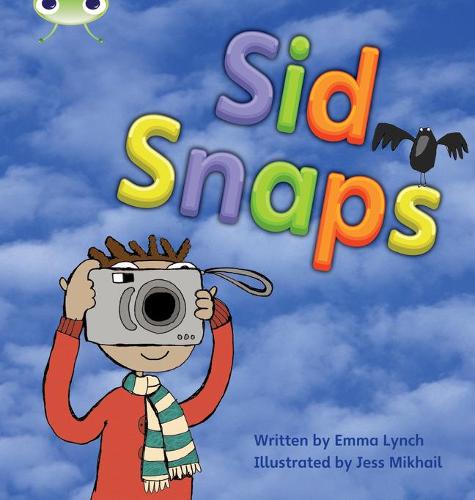 Bug Club Phonics Fiction Year 1 Phase 4 Set 12 Sid Snaps (Phonics Bug)