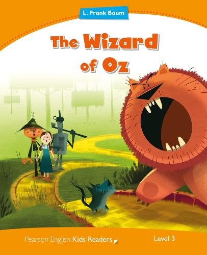 Level 3: Wizard of Oz (Pearson English Kids Readers)