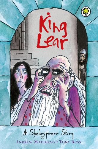 King Lear (Shakespeare Stories)