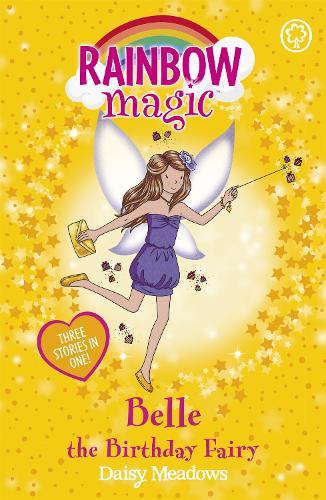 Belle the Birthday Fairy 2010: Summer 2010 Special (Rainbow Magic)