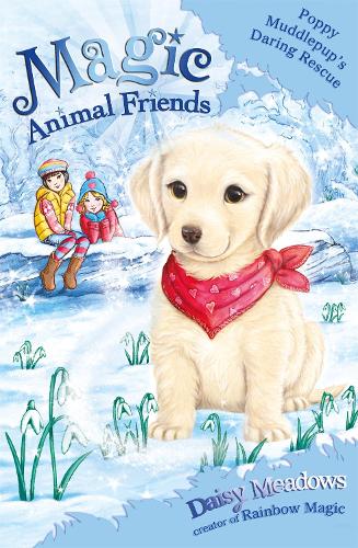 Magic Animal Friends: Special 1: Poppy Muddlepup's Daring Rescue