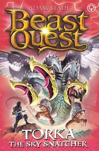 Torka the Sky Snatcher: Series 23 Book 3 (Beast Quest)