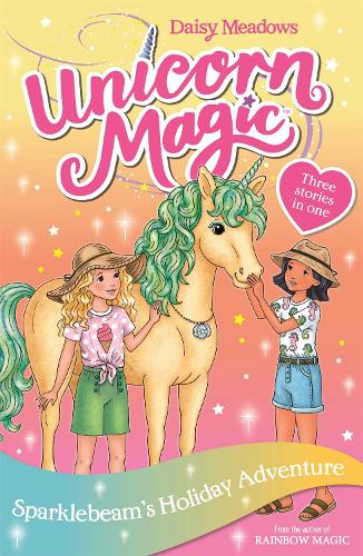 Sparklebeam's Holiday Adventure: Special 2 (Unicorn Magic)
