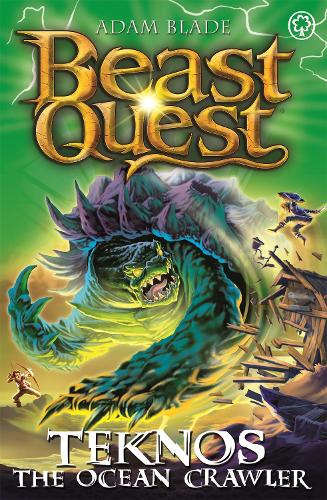 Teknos the Ocean Crawler: Series 26 Book 1 (Beast Quest)
