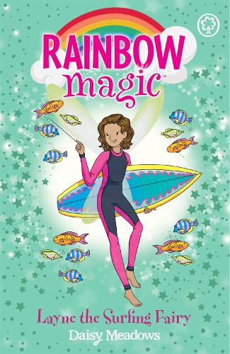 Layne the Surfing Fairy: The Gold Medal Games Fairies Book 1 (Rainbow Magic)