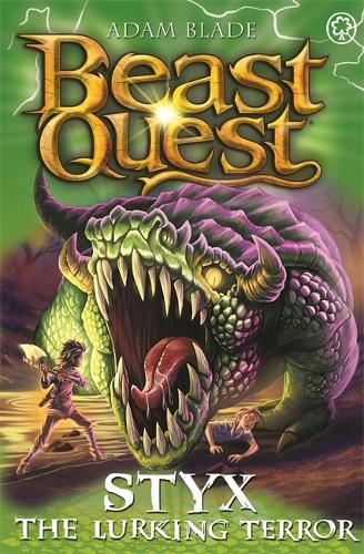 Styx the Lurking Terror: Series 28 Book 2 (Beast Quest)