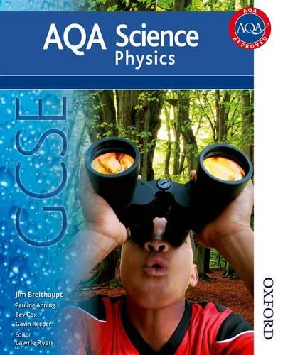 AQA Science GCSE Physics (2011 specification)