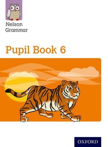 New Nelson Grammar Pupil Book 6