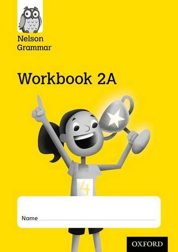 New Nelson Grammar Workbook Yellow A