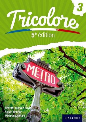 Tricolore 5e édition: Tricolore fifth edition student book 3 (Tricolore 5th Edition)