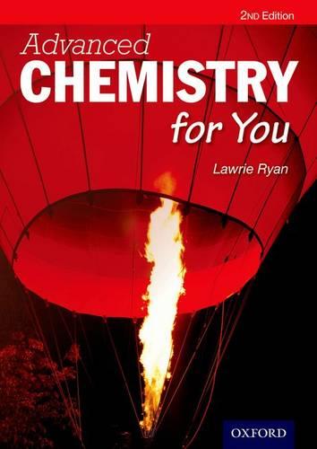 Advanced Chemistry For You Second Edition (Advanced for You)