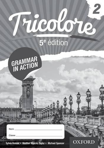 Tricolore 5e �dition Grammar in Action Workbook 2 (8 pack) (Tricolore 5th Edition)