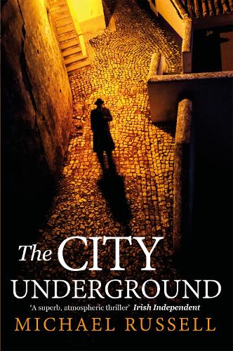 The City Underground: a gripping historical thriller (Stefan Gillespie)