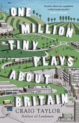 One Million Tiny Plays About Britain