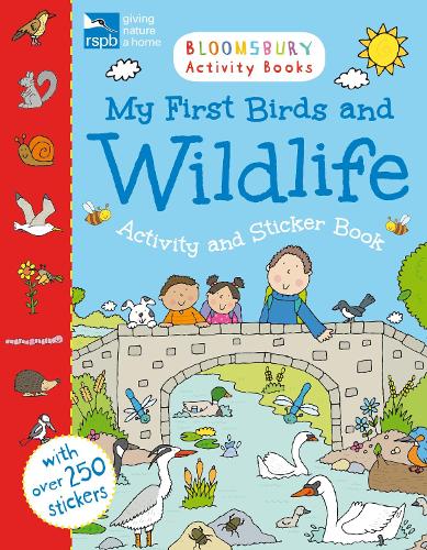 RSPB My First Birds and Wildlife Activity and Sticker Book (Bloomsbury Activity Book)