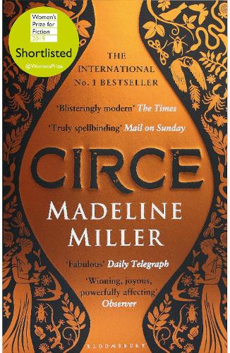 Circe: The Sunday Times Bestseller - LONGLISTED FOR THE WOMEN'S PRIZE FOR FICTION 2019