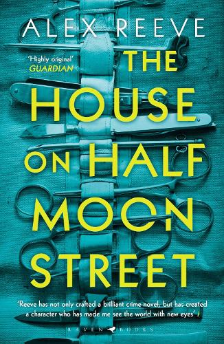 The House on Half Moon Street: A Richard and Judy Book Club 2019 pick (A Leo Stanhope Case)