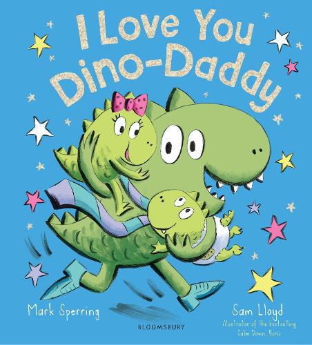 I Love You Dino-Daddy (Dino Family)