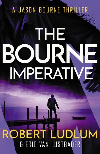 Robert Ludlum's The Bourne Imperative (Bourne 10)