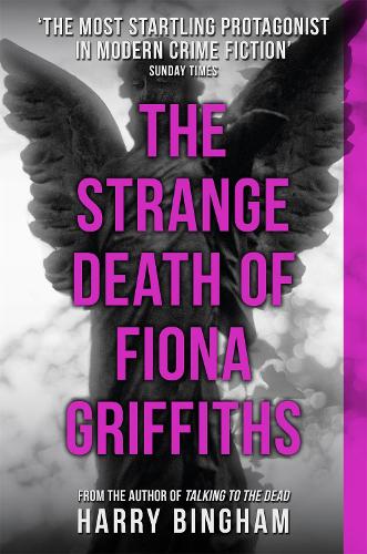 The Strange Death of Fiona Griffiths (Fiona Griffiths 3)