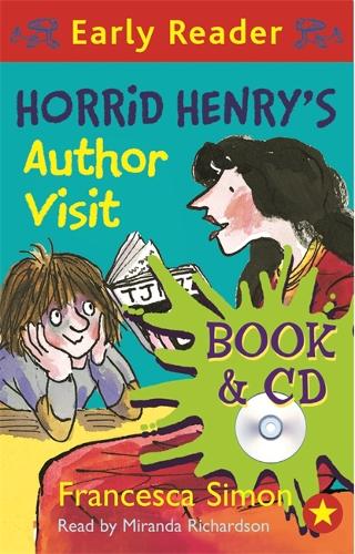 Horrid Henry's Author Visit (Early Reader) (Book & CD) (Horrid Henry Early Reader)
