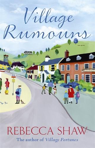 Village Rumours (Turnham Malpas 18)