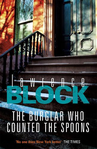The Burglar Who Counted The Spoons (Bernie Rhodenbarr 11)