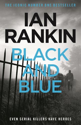 Black And Blue (A Rebus Novel)