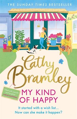 My Kind of Happy: The new feel-good, funny novel from the Sunday Times bestseller