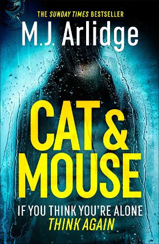 Cat And Mouse: The Gripping New D.I. Helen Grace Thriller