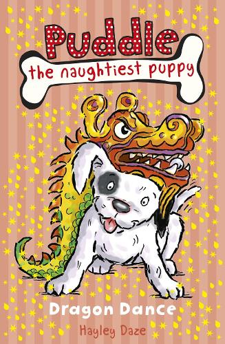 Puddle the Naughtiest Puppy: Dragon Dance: Book 5