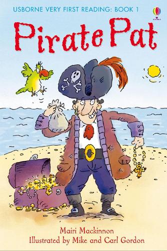 Pirate Pat (First Reading) (Usborne Very First Reading)