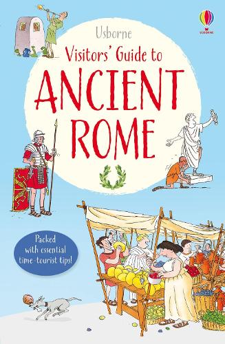 A Visitor's guide to Ancient Rome (Visitor's Guides)