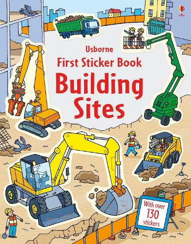 First Sticker Book Building Sites (First Sticker Books)