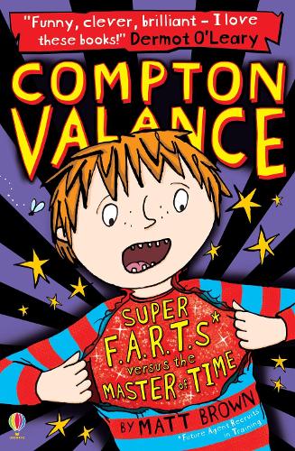 Compton Valance Super F.A.R.T.s versus the Master of Time